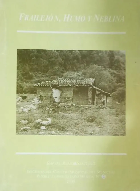 Portada de «Frailejón, Humo y Neblina», de Rafael Ramón Santiago, Ediciones del Concejo Municipal de Pueblo Llano, 2000.