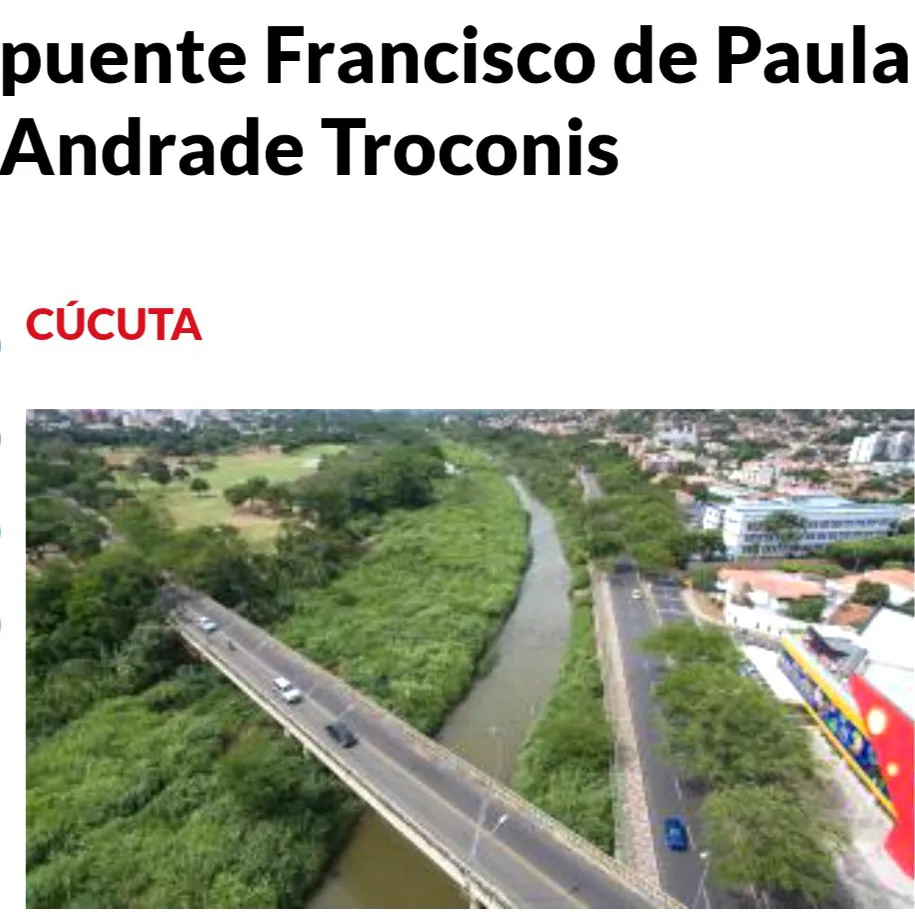 Captura de una nota de prensa titulada «Puente Francisco de Paula Andrade Troconis», con la vista aérea del puente sobre el río en Cúcuta.