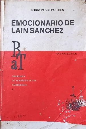 «Emocionario de Laín Sánchez», de Pedro Pablo Paredes, que dedica un capítulo a Don Chuy: «La casa del Maestro, la casa de Don Chuy, es la de todos».