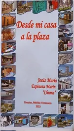 Tapa de «Desde Mi Casa a la Plaza»