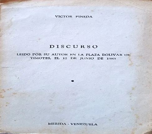 Tapa del «Discurso» de Víctor Pineda, leído en la Plaza Bolívar de Timotes el 12 de junio de 1983, en el bicentenario del nacimiento del Libertador.