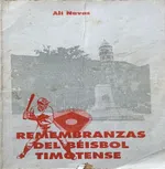 Tapa de «Remembranzas del beisbol Timotense»
