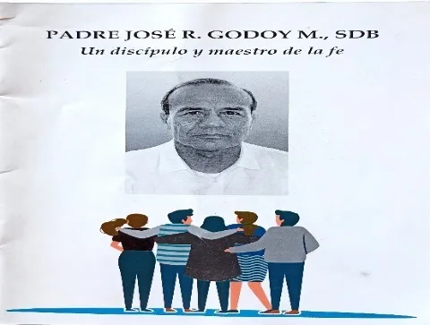 Tapa de «Padre José R. Godoy M. SDB, un discípulo y maestro de la fe», del presbítero Rafael Andrés Borges.