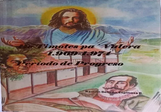 Tapa de «De Timotes pa' Valera 1969–1974. Período de progreso», de Ramón Beltrán Espinoza.