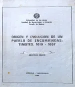 Tapa de «Origen y Evolución de un Pueblo de Encomienda: Timotes, 1619-1657»