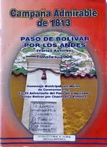 Tapa de «Campaña Admirable de 1813. Paso de Bolívar por Los Andes»