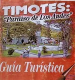 Tapa de «Timotes: Paraíso de Los Andes. Guía Turística»