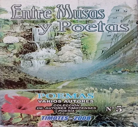 Tapa de «Entre Musas y Poetas», quinto título del Fondo Editorial Municipal, Timotes 2008, con un paisaje de montaña y una flor roja.