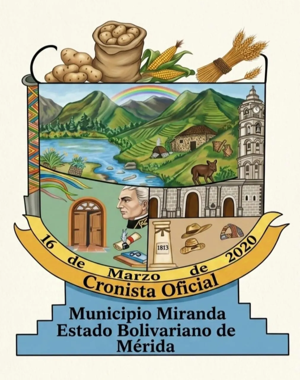 Escudo del Cronista Oficial del Municipio Miranda, fechado el 16 de marzo de 2020. Reúne la papa, el maíz y el trigo sobre el valle, la laguna y la torre del reloj de la Basílica; abajo, el Libertador, el hito de 1813, el sombrero de cogollo y la ruana.